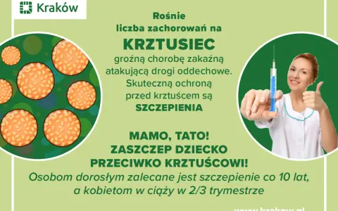 Szczepienia to skuteczna ochrona przed krztuścem. Zaszczep dziecko! Zalecane też dorosłym i kobietom w ciąży.